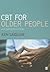CBT for Older People by Kenneth Laidlaw
