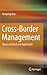 Cross-Border Management: Theory, Method and Application