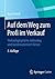 Auf dem Weg zum Profi im Verkauf: Verkaufsgespräche zielstrebig und kundenorientiert führen (German Edition)