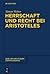 Herrschaft Und Recht Bei Aristoteles by Simon Weber