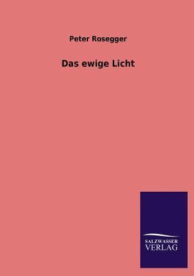 Das ewige Licht