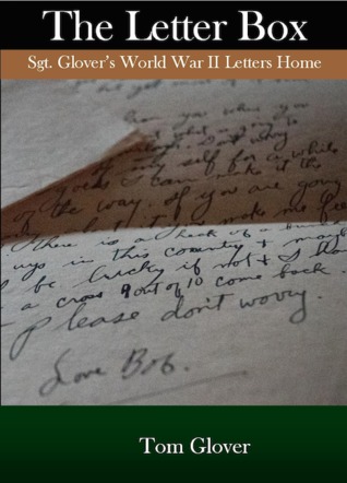 The Letter Box: Sgt. Glover's World War II Letters Home
