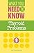 Thyroid Problems (What You ...