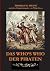 Das Who's Who der Piraten by Thomas M. Meine