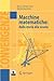 Macchine Matematiche: Dalla Storia Alla Scuola