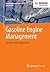 Gasoline Engine Management: Systems and Components (Bosch Professional Automotive Information)