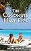 The Coconuts Have Eyes