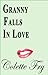 Grandma Falls In Love With ...