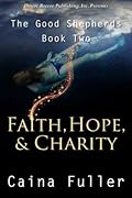 Faith, Hope, and Charity