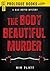 The Body Beautiful Murder (...