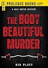 The Body Beautiful Murder (Prologue Books)