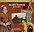 Mary Tudor "Bloody Mary" (The Thinking Girl's Treasury of Dastardly Dames)