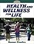Health and Wellness for Life (Health on Demand)