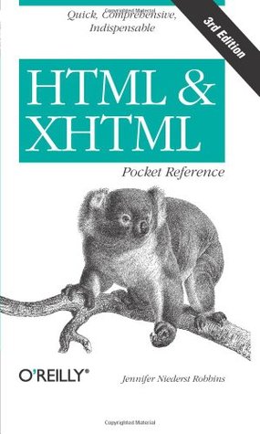 HTML and XHTML Pocket Reference (Paperback)