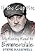 If the Cap Fits: My Rocky Road to Emmerdale