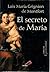 El Secreto de Maria (Spanish Edition)