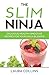 The Slim Ninja: Delicious h...