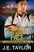 Saving Face: A Steve Williams Novel