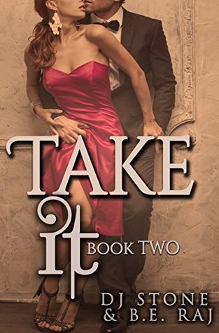 Take It - Part Two (Kindle Edition)