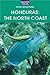Honduras: The North Coast