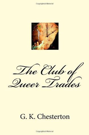 The Club of Queer Trades