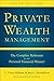 Private Wealth Management by G. Victor Hallman