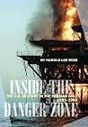 Inside the Danger...
