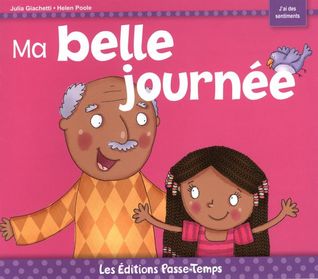 Ma belle journée