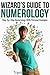 Wizard's Guide To Numerolog...