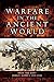 Warfare in the Ancient World by Brian Todd Carey