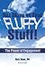 Oh No...Not More of That Fluffy Stuff! The Power of Engagement by Rich Bluni Oh No...Not More of That Fluffy Stuff! The Power of Engagement by Rich Bluni