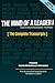 The Mind of a Leader I: The Complete Transcripts