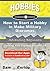 How to Start a Hobby in Mak...