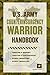 U.S. Army Counterinsurgency Warrior Handbook