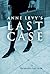 Anne Levy's Last Case