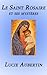 Le Saint Rosaire et ses mystères (French Edition)