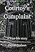Courtoy's Complaint: Edited from the Regency Journals of Maureen Sayers