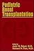 Pediatric Renal Transplantation by Richard N. Fine