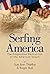 Serfing America: The Progressive Destruction of the American Dream