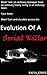 Evolution Of A Serial Killer - Book 1 (Evolution Of A Serial Killer - Book 1: Apprehension)