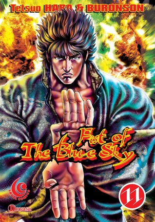 Fist of The Blue Sky vol. 11 (Fist of The Blue Sky, #11 )