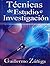 Técnicas de Estudio e Investigación (Spanish Edition)