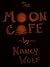 The Moon Cafe by Nancy Wolf
