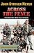 Across The Fence: The Secret War In Vietnam (Expanded Edition)