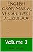 English Grammar & Vocabulary Workbook by Perry Vitalis