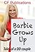 Barbie Grows Up I
