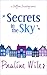 Secrets in the Sky