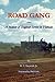 Road Gang: A Memoir of Engineer Service in Vietnam