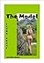 The Model: and other stories