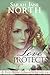 Love Protects (Red Rose County #3)